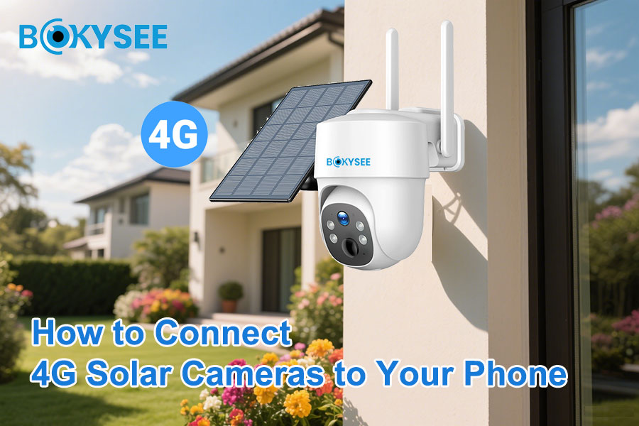 Cómo conectar cámaras solares 4G a tu teléfono | Guía de instalación de Bokysee